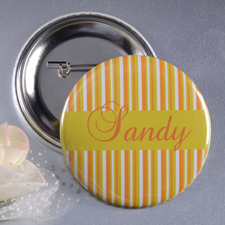 Yellow Orange Stripe Personalized Button Pin, 2.25
