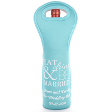 Eat, Drink And Be Married Personalized Neoprene Wine Bag
